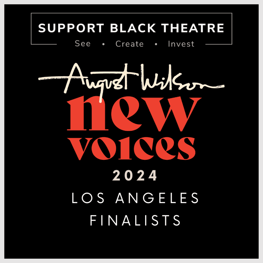 Los Angeles Awnv Finalists - Support Black Theatre